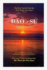 LỊCH SỬ ĐẠO CAO ĐÀI: Đạo sử xây bàn, quyển một (phần 1)